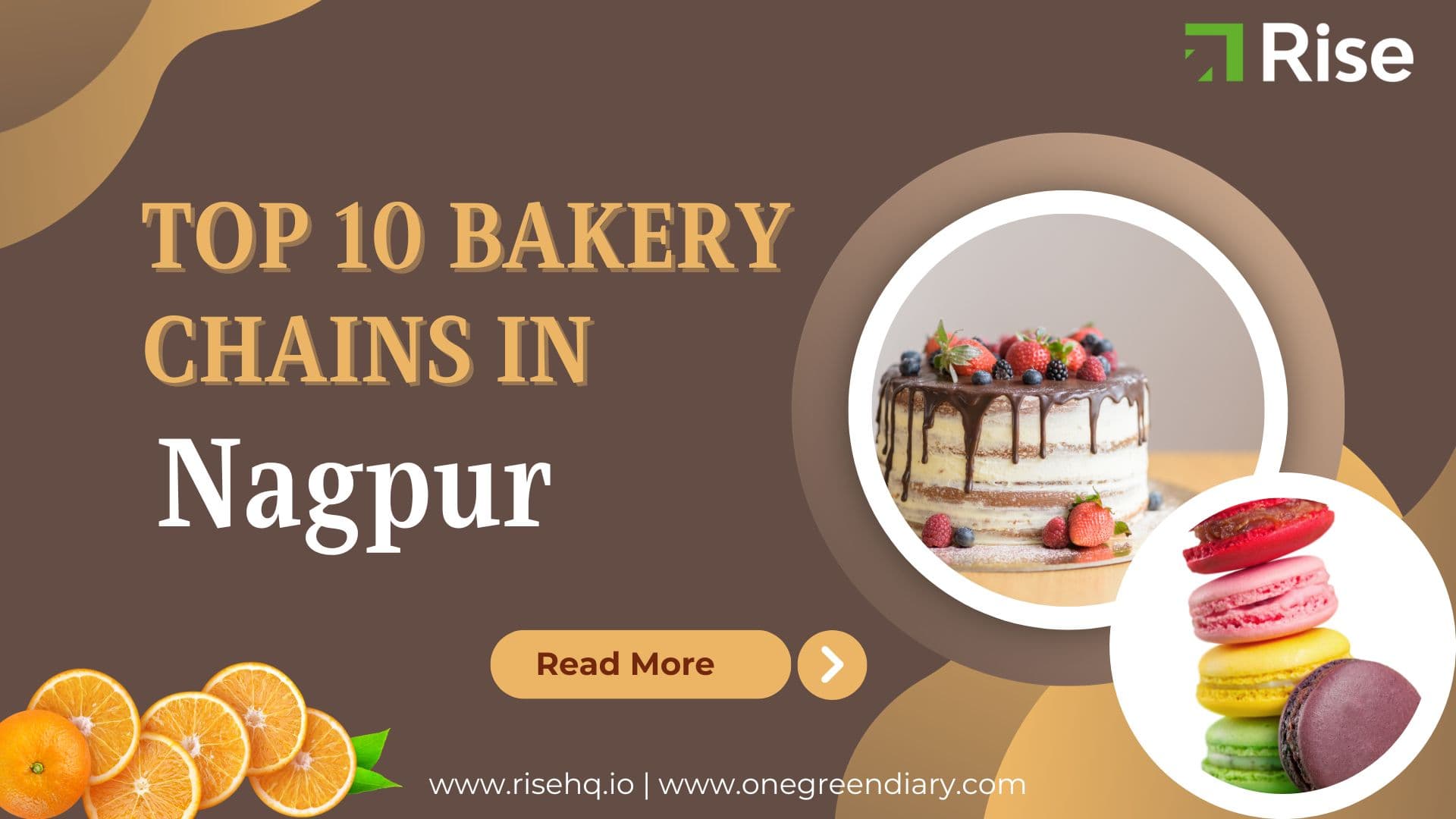 Top 10 Bakery Chains in Orange City: Nagpur’s Sweet Secrets